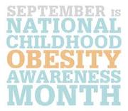 September is National Childhood Obesity Awareness Month! 