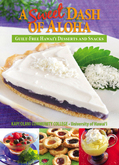 Enjoy Guilt-Free Desserts With A Sweet Dash of Aloha Cookbook