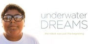 Underwater Dreams (Screening) Thursday, September 24th